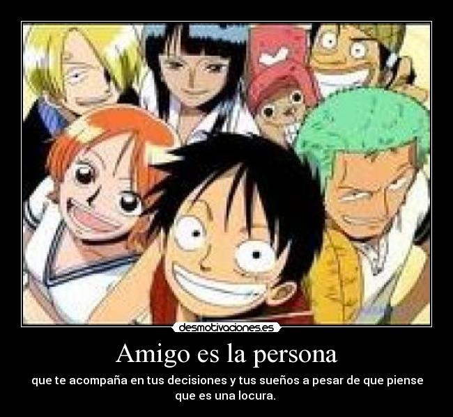 Amigo es la persona - 
