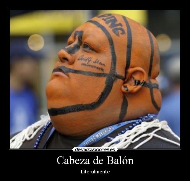 Cabeza de Balón -