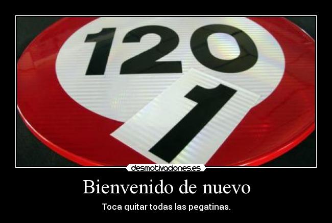 Bienvenido de nuevo - Toca quitar todas las pegatinas.