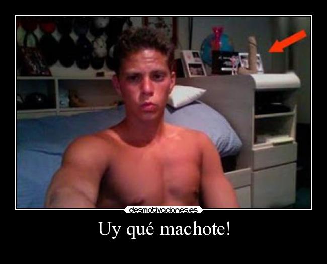 Uy qué machote! - 