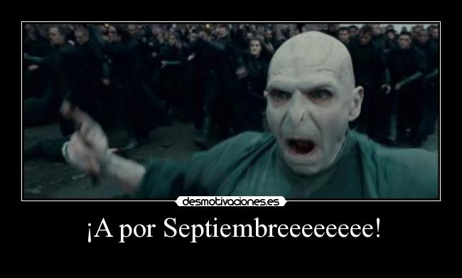 carteles septiembrevoldemort desmotivaciones