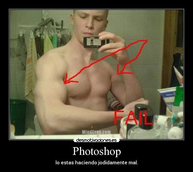 Photoshop - lo estas haciendo jodidamente mal.