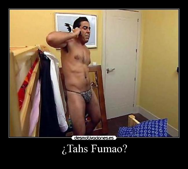 ¿Tahs Fumao? - 