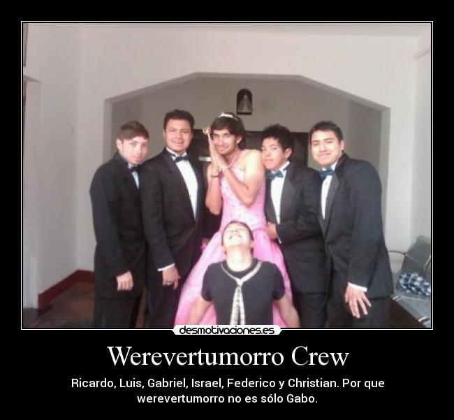 Werevertumorro Crew -