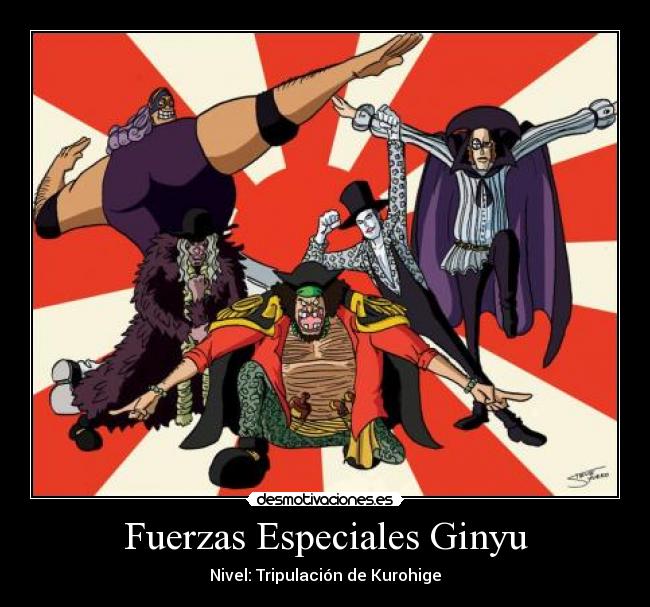 Fuerzas Especiales Ginyu - Nivel: Tripulación de Kurohige