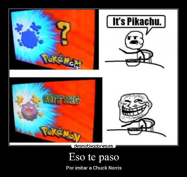 Eso te paso - 