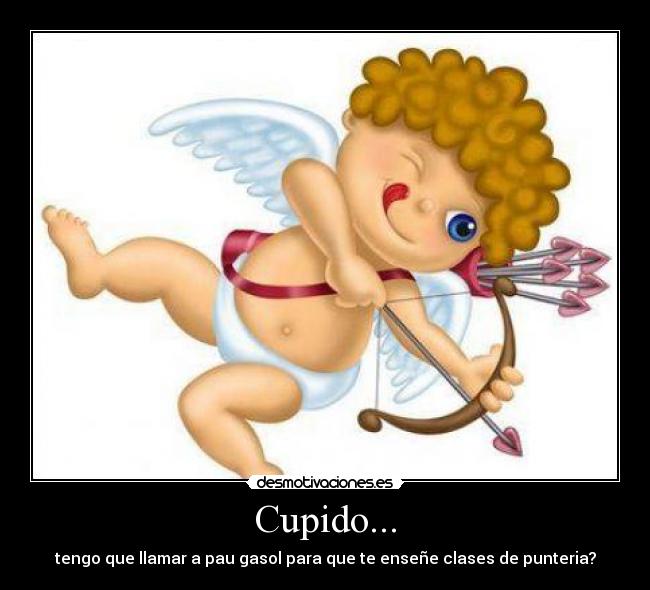 Cupido... - 