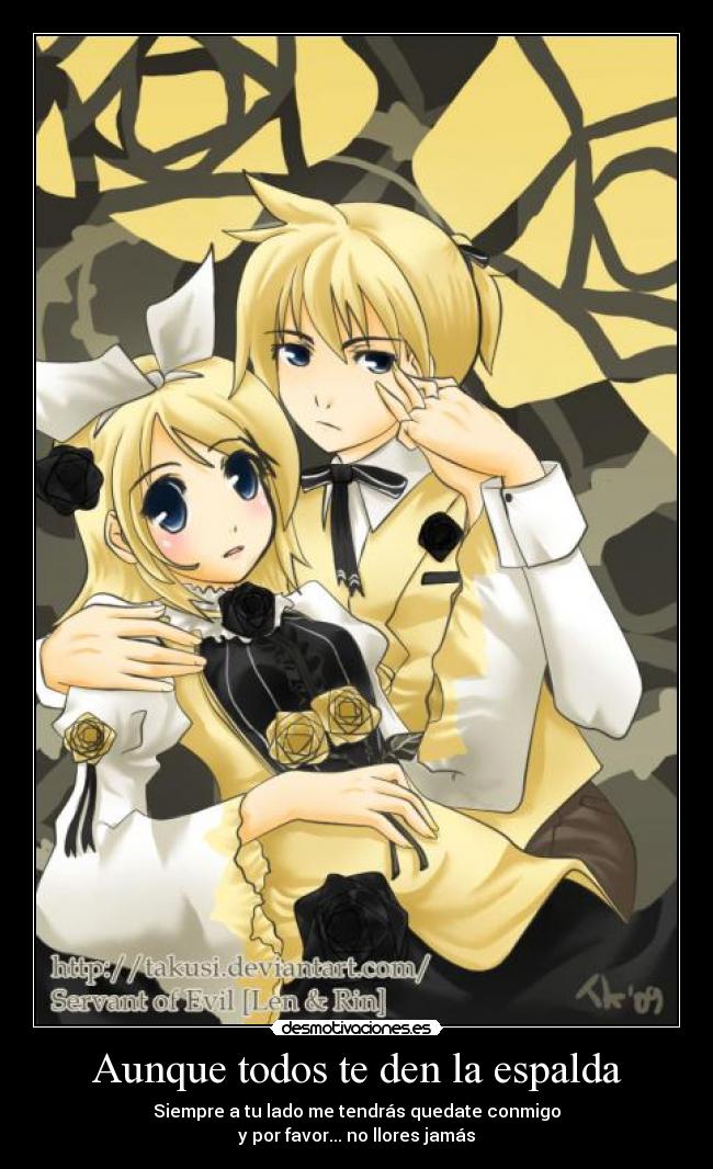 Aunque todos te den la espalda -