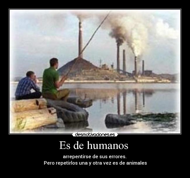 Es de humanos  - 