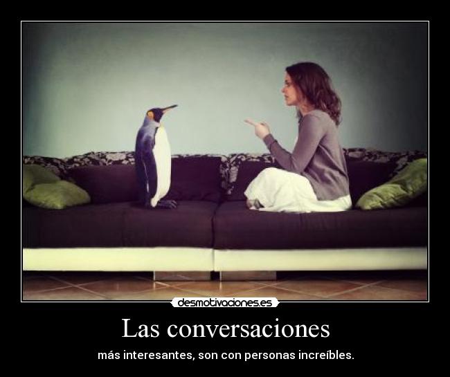 Las conversaciones -