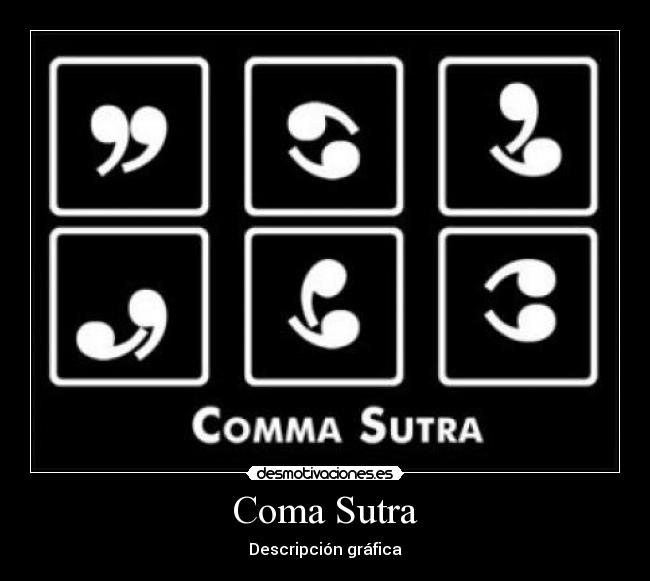  Coma Sutra  - 