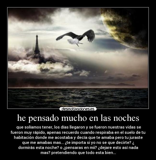 he pensado mucho en las noches -