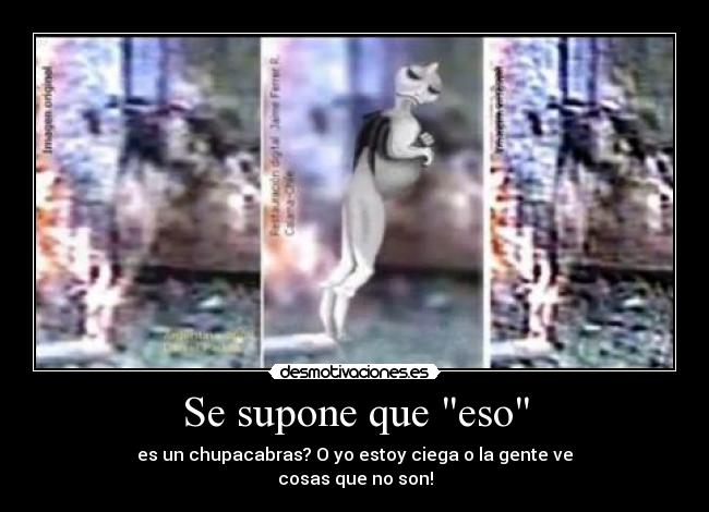 Se supone que eso - 