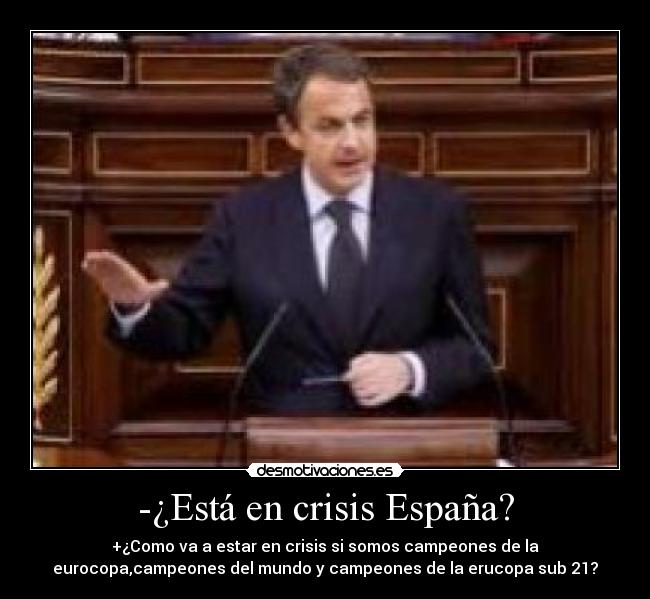 -¿Está en crisis España? - 