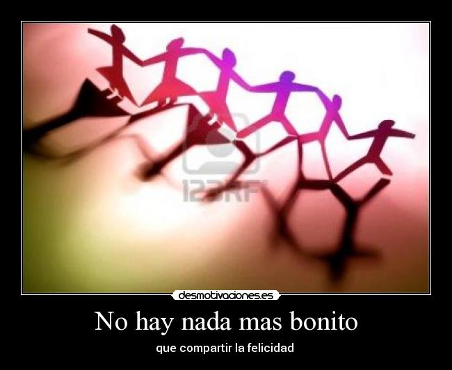 No hay nada mas bonito -