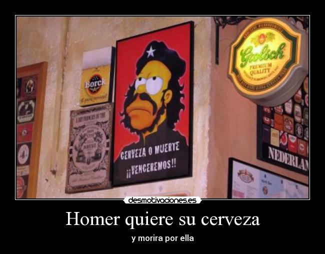 Homer quiere su cerveza - y morira por ella