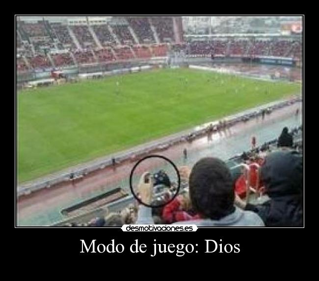 Modo de juego: Dios - 