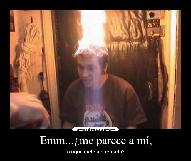 Emm...¿me parece a mí, - 