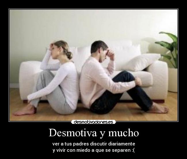 Desmotiva y mucho -