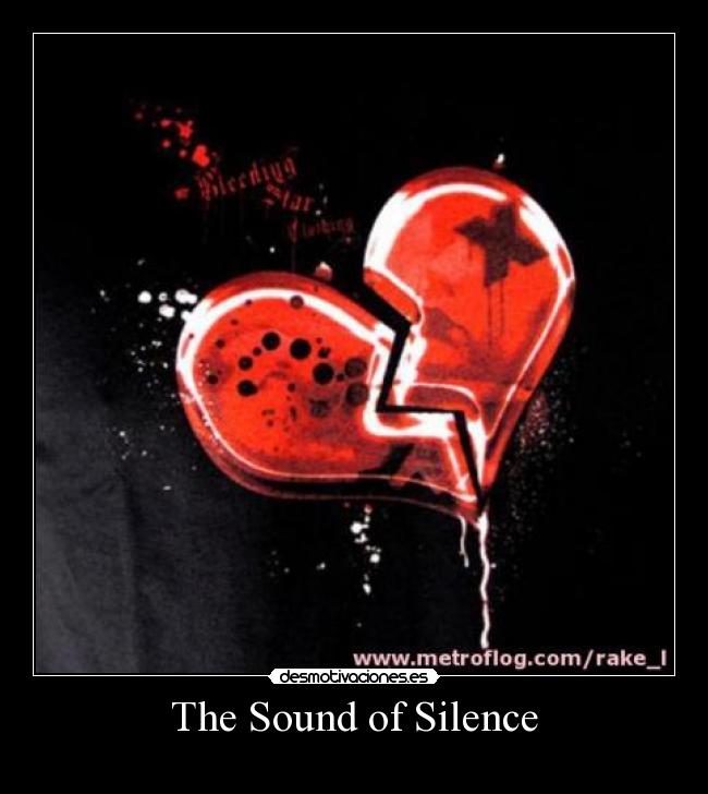 The Sound of Silence -
