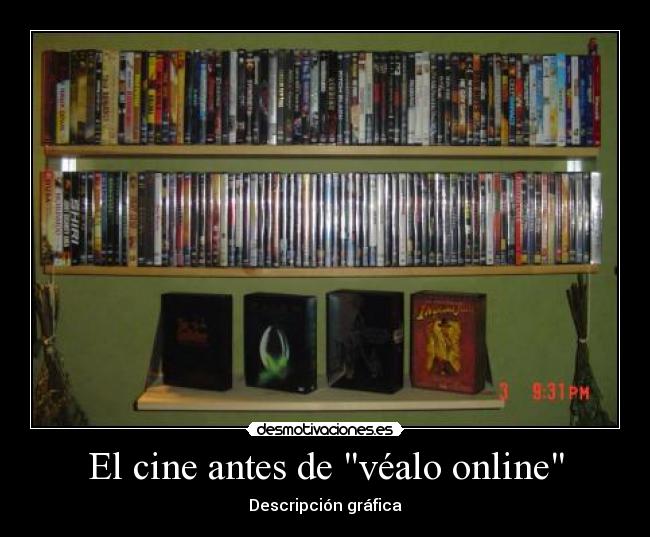 El cine antes de véalo online - Descripción gráfica