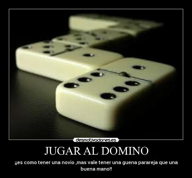 JUGAR AL DOMINO -