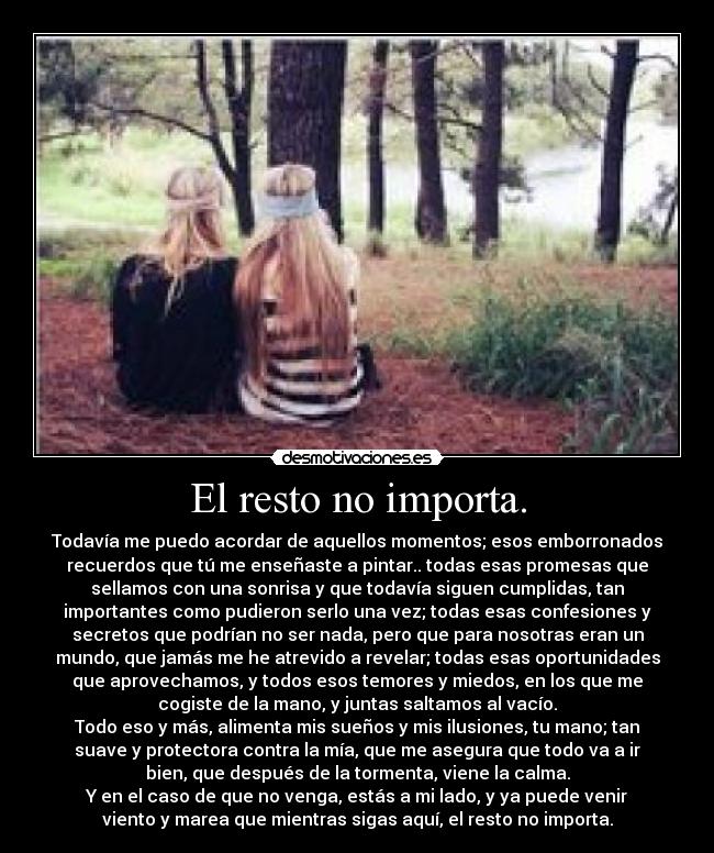El resto no importa. -