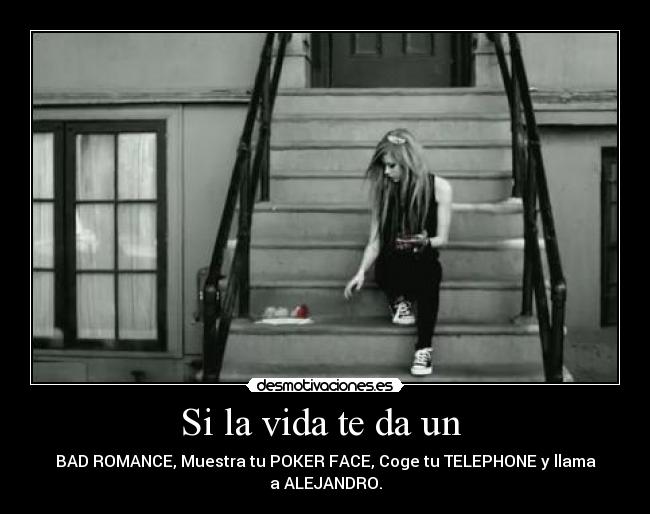 Si la vida te da un  - 