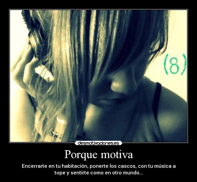 Porque motiva - 