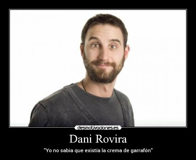 Dani Rovira - 