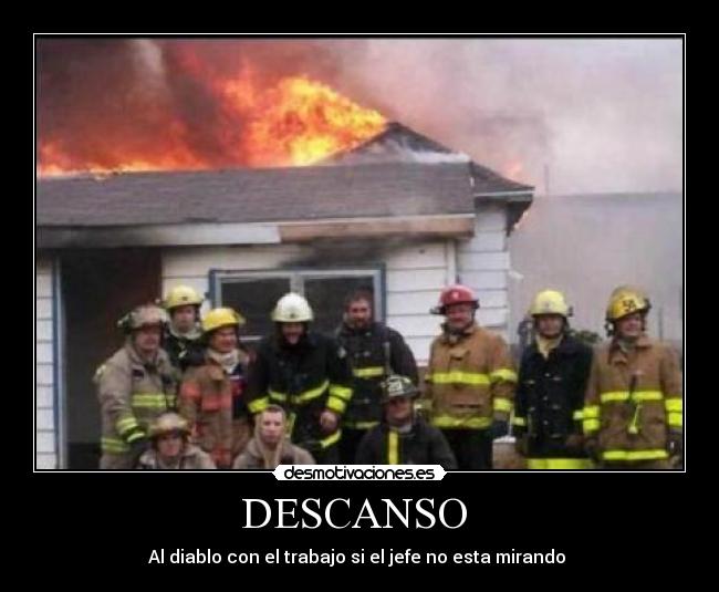 DESCANSO  - Al diablo con el trabajo si el jefe no esta mirando 