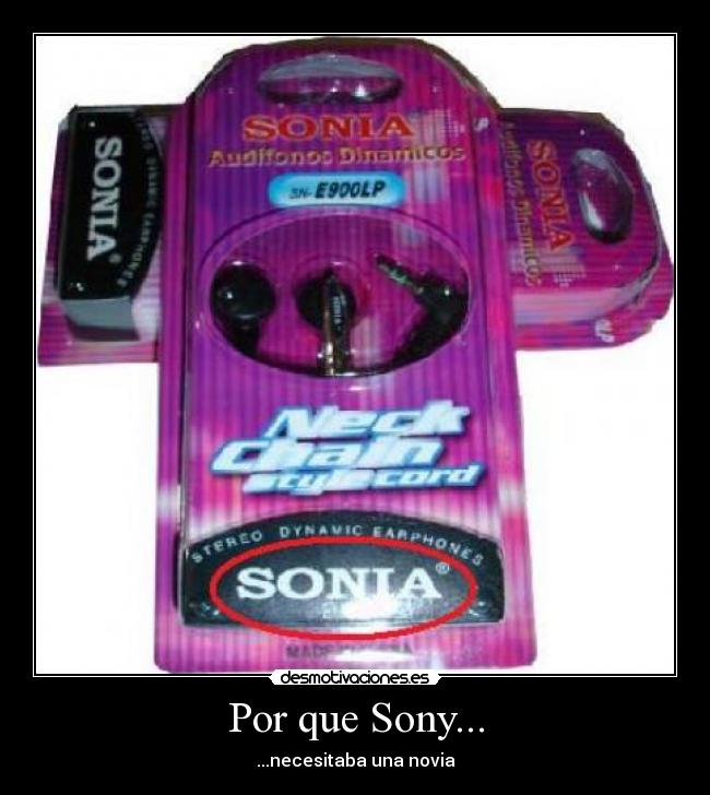 Por que Sony... - 