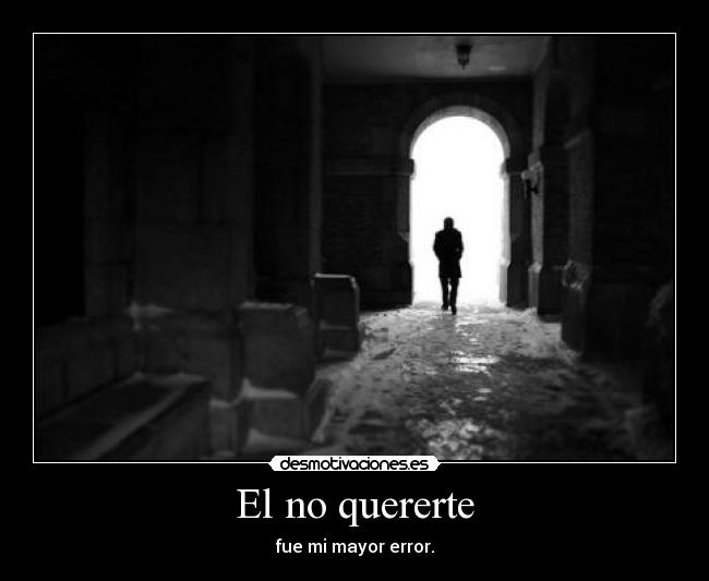 El no quererte - 