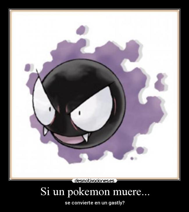 Si un pokemon muere... - 