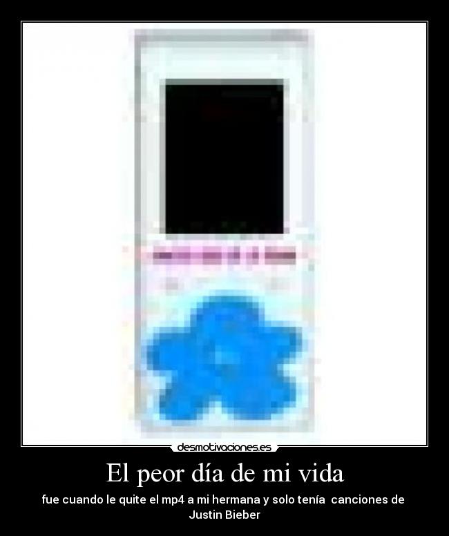 El peor día de mi vida -