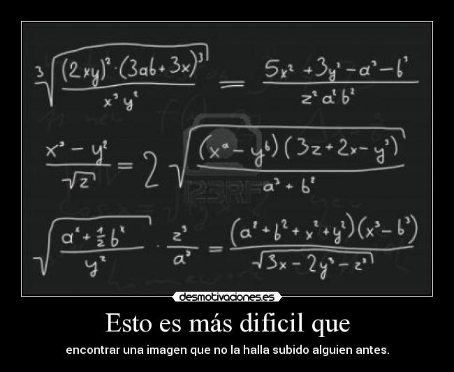 Esto es más dificil que - encontrar una imagen que no la halla subido alguien antes.