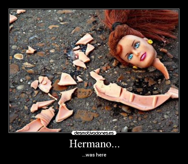 Hermano... - 