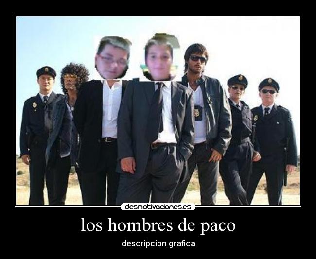 los hombres de paco - 