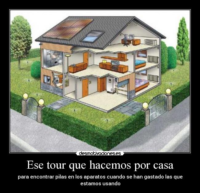 Ese tour que hacemos por casa -