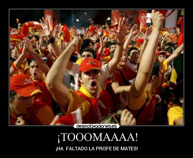 ¡TOOOMAAAA! - 