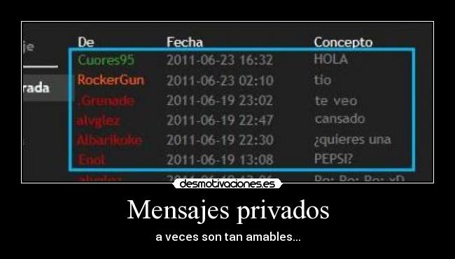 Mensajes privados - a veces son tan amables...