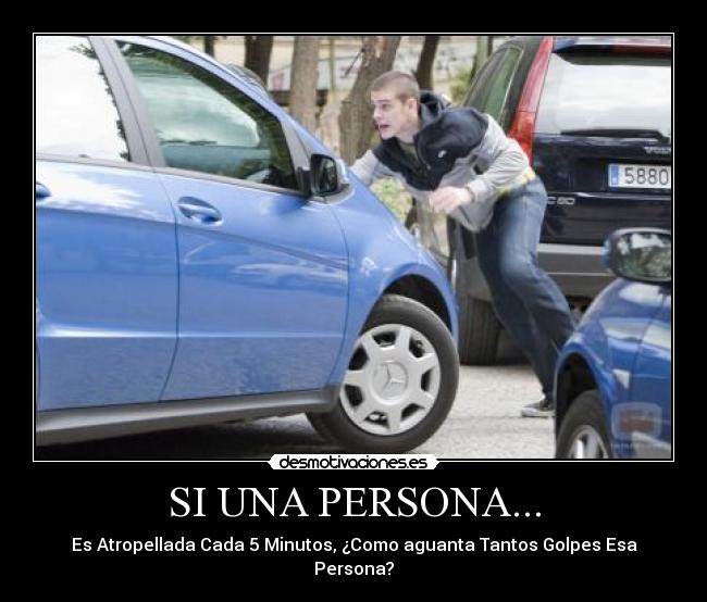 SI UNA PERSONA... -
