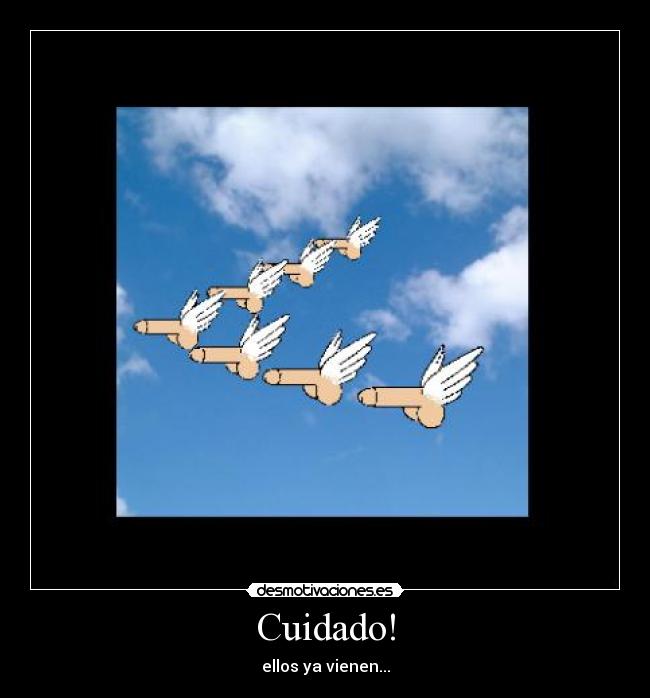 Cuidado! -