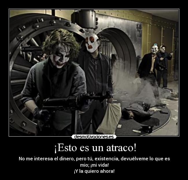 carteles esto atraco desmotivaciones