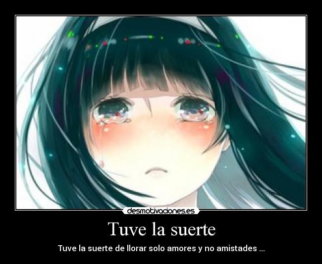 Tuve la suerte - 