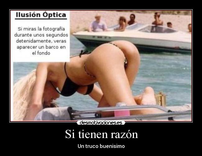 Si tienen razón - Un truco buenisimo