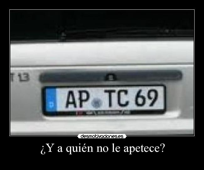 carteles quien apretece desmotivaciones