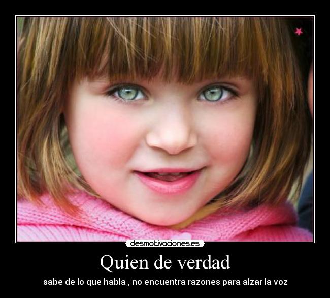 Quien de verdad - 