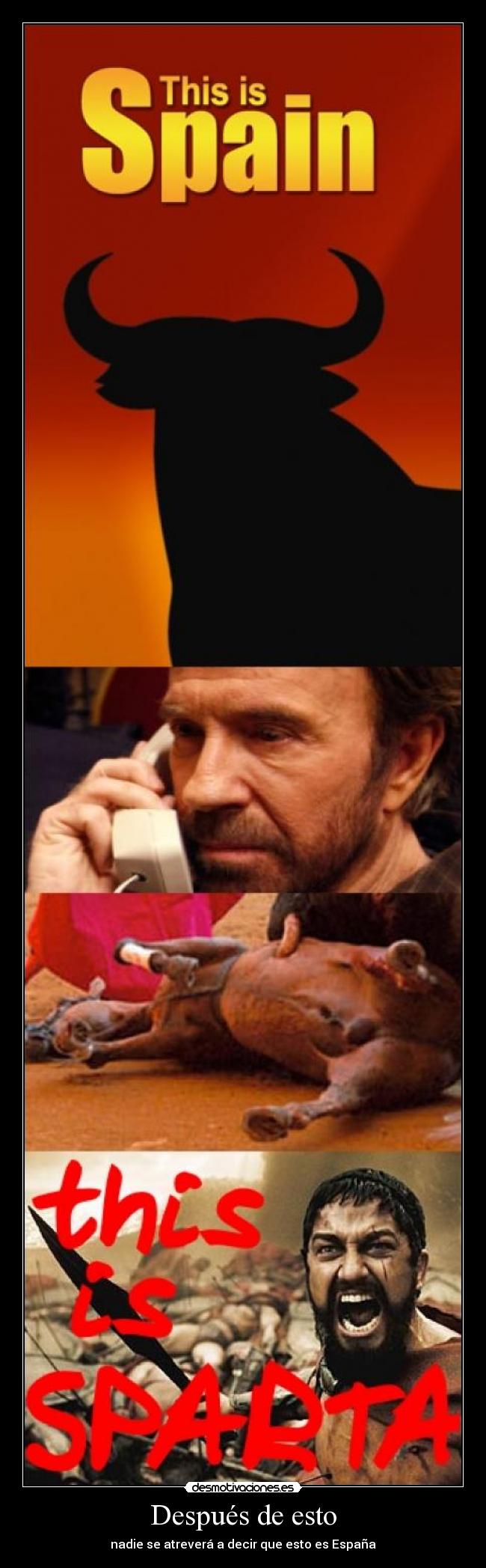 Después de esto - nadie se atreverá a decir que esto es España