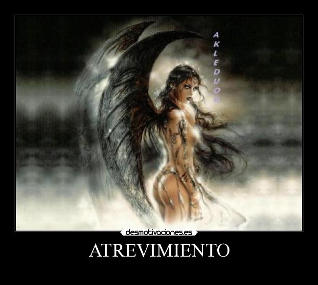 ATREVIMIENTO -